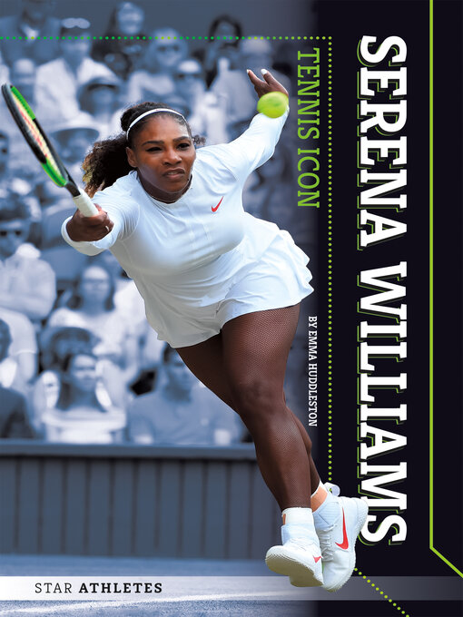 Title details for Serena Williams by Emma Huddleston - Available